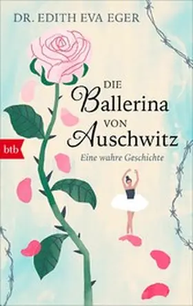 Eger |  Die Ballerina von Auschwitz | eBook | Sack Fachmedien