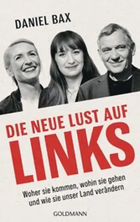 Bax |  Die neue Lust auf links | eBook | Sack Fachmedien