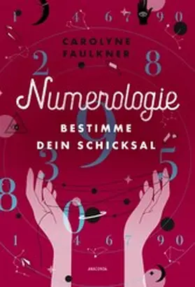 Faulkner |  Numerologie | eBook | Sack Fachmedien