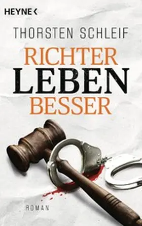 Schleif |  Richter leben besser | eBook | Sack Fachmedien