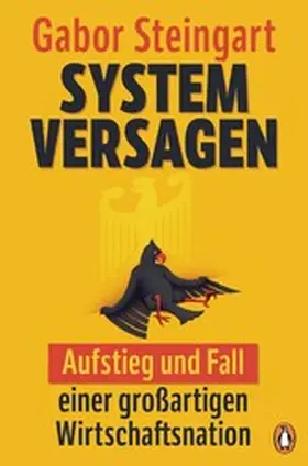Steingart |  Systemversagen | eBook | Sack Fachmedien