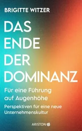 Witzer |  Das Ende der Dominanz | eBook | Sack Fachmedien