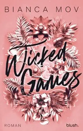 Mov |  Wicked Games | eBook | Sack Fachmedien