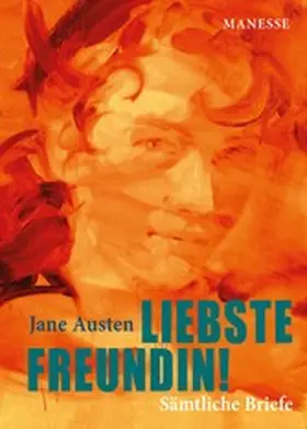 Austen | Liebste Freundin! | E-Book | www2.sack.de