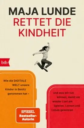 Lunde |  Rettet die Kindheit | eBook | Sack Fachmedien