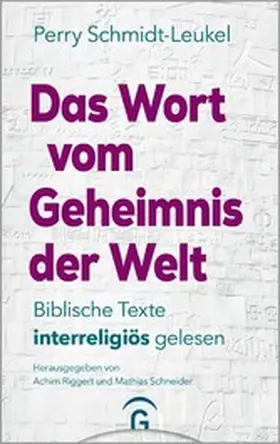 Schmidt-Leukel / Riggert / Schneider |  Das Wort vom Geheimnis der Welt | eBook | Sack Fachmedien