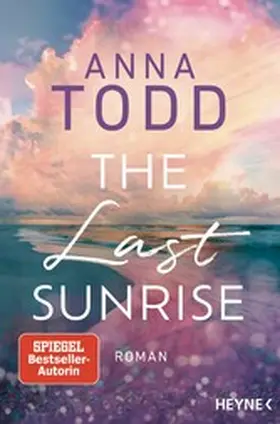 Todd | The Last Sunrise | E-Book | www2.sack.de