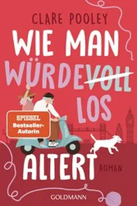 Pooley |  Wie man würdevoll altert | eBook | Sack Fachmedien
