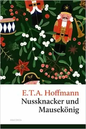 Hoffmann |  Nussknacker und Mausekönig. Eine Weihnachtsgeschichte | eBook | Sack Fachmedien