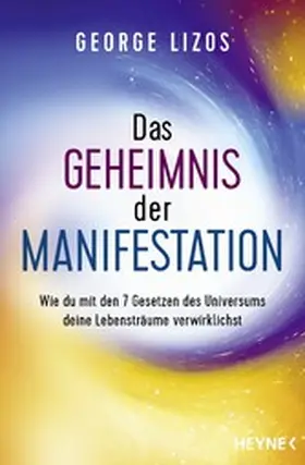 Lizos |  Das Geheimnis der Manifestation | eBook | Sack Fachmedien