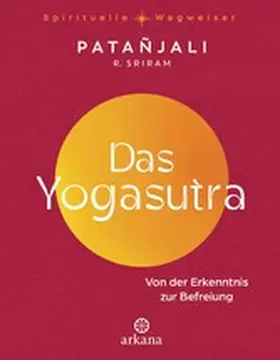 Patanjali / Sriram | Das Yogasutra | E-Book | www2.sack.de