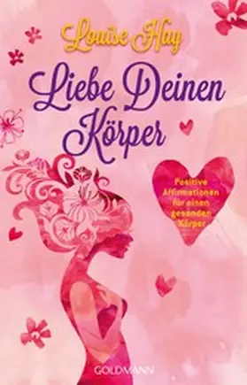 Hay | Liebe Deinen Körper | E-Book | sack.de