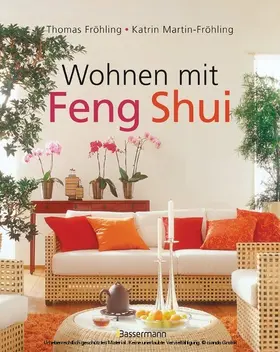 Fröhling / Martin-Fröhling |  Wohnen mit Feng Shui | eBook | Sack Fachmedien