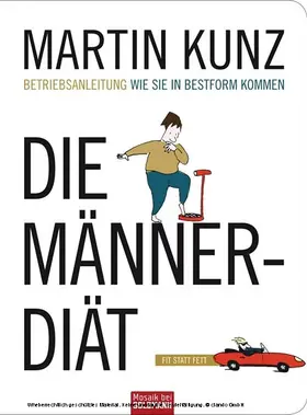 Kunz |  Die Männer-Diät | eBook | Sack Fachmedien
