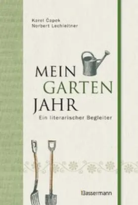 Capek / Lechleitner |  Mein Gartenjahr | eBook | Sack Fachmedien