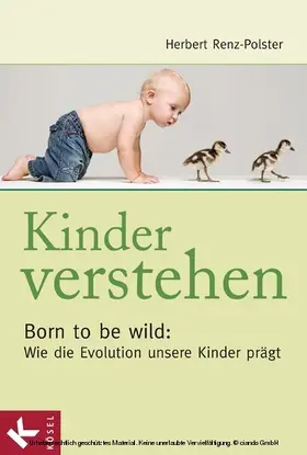 Renz-Polster |  Kinder verstehen | eBook | Sack Fachmedien