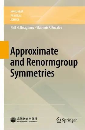 Ibragimov / Kovalev |  Approximate and Renormgroup Symmetries | Buch |  Sack Fachmedien