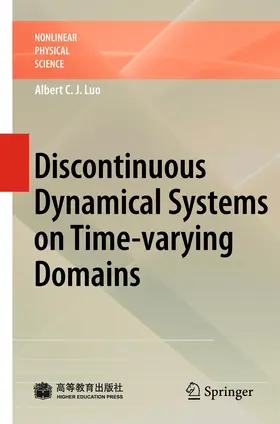 Luo |  Discontinuous Dynamical Systems on Time-varying Domains | Buch |  Sack Fachmedien