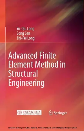 Long / Cen |  Advanced Finite Element Method in Structural Engineering | eBook | Sack Fachmedien