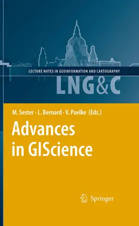 Sester / Bernard / Paelke |  Advances in GIScience | eBook | Sack Fachmedien