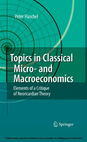 Flaschel | Topics in Classical Micro- and Macroeconomics | E-Book | www2.sack.de