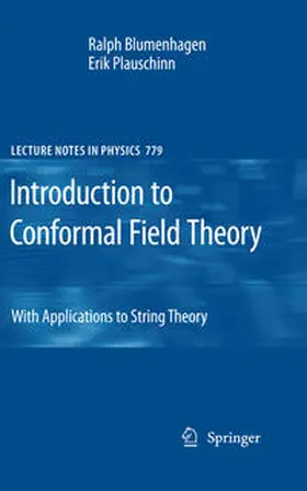 Blumenhagen / Plauschinn |  Introduction to Conformal Field Theory | eBook | Sack Fachmedien