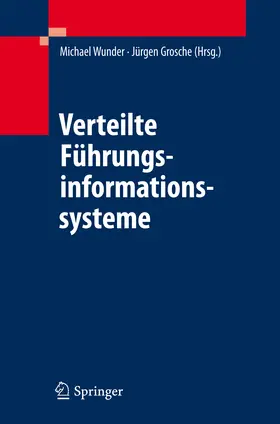 Wunder / Grosche | Verteilte Führungsinformationssysteme | E-Book | sack.de