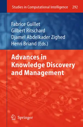Guillet / Ritschard / Zighed |  Advances in Knowledge Discovery and Management | eBook | Sack Fachmedien