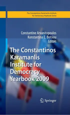 Arvanitopoulos / Botsiou |  The Constantinos Karamanlis Institute for Democracy Yearbook 2009 | eBook | Sack Fachmedien