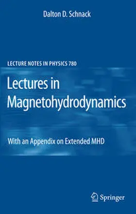 Schnack |  Lectures in Magnetohydrodynamics | eBook | Sack Fachmedien