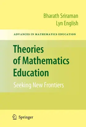 Sriraman / English |  Theories of Mathematics Education | eBook | Sack Fachmedien