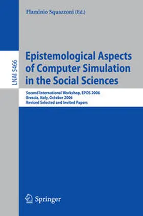 Squazzoni | Epistemological Aspects of Computer Simulation in the Social Sciences | E-Book | sack.de