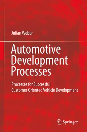 Weber |  Automotive Development Processes | Buch |  Sack Fachmedien