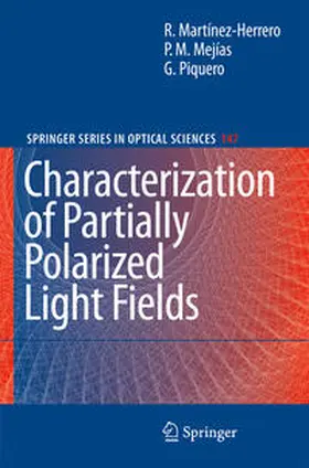 Martínez-Herrero / Mejías / Piquero |  Characterization of Partially Polarized Light Fields | eBook | Sack Fachmedien