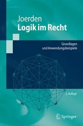 Joerden | Logik im Recht | Buch | 978-3-642-01448-2 | www2.sack.de