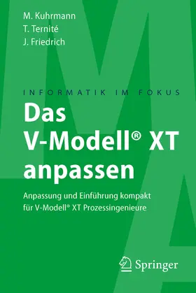 Kuhrmann / Ternité / Friedrich |  Das V-Modell® XT anpassen | eBook | Sack Fachmedien