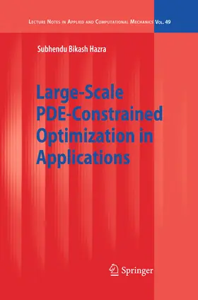 Hazra |  Large-Scale PDE-Constrained Optimization in Applications | eBook | Sack Fachmedien