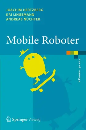 Hertzberg / Nüchter / Lingemann |  Mobile Roboter | Buch |  Sack Fachmedien