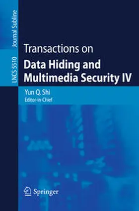 Shi |  Transactions on Data Hiding and Multimedia Security IV | eBook | Sack Fachmedien