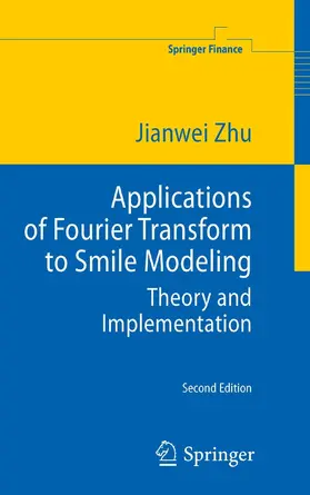 Zhu |  Applications of Fourier Transform to Smile Modeling | eBook | Sack Fachmedien