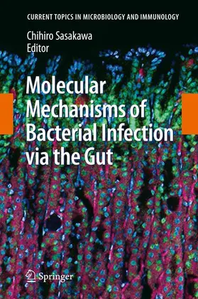 Sasakawa | Molecular Mechanisms of Bacterial Infection via the Gut | Buch | 978-3-642-01845-9 | sack.de