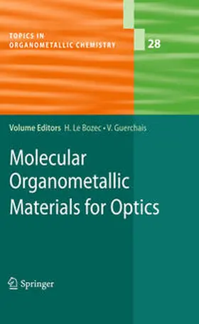 Bozec / Guerchais |  Molecular Organometallic Materials for Optics | eBook | Sack Fachmedien
