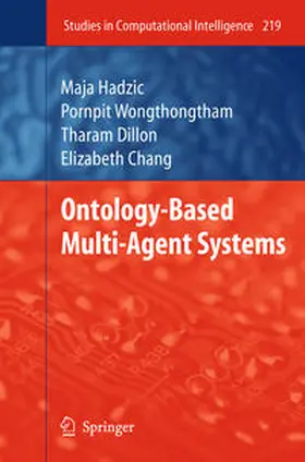 Hadzic / Chang / Wongthongtham | Ontology-Based Multi-Agent Systems | E-Book | sack.de