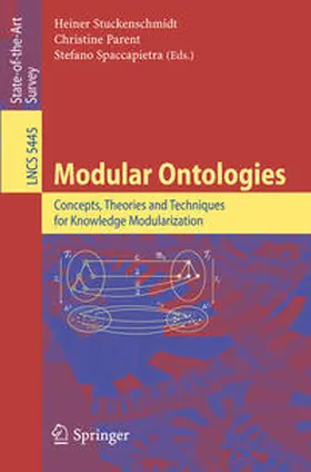 Stuckenschmidt / Parent / Spaccapietra |  Modular Ontologies | eBook | Sack Fachmedien
