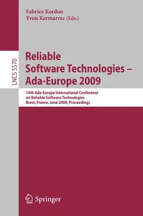 Kordon / Kermarrec | Reliable Software Technologies - Ada-Europe 2009 | Buch | 978-3-642-01923-4 | www2.sack.de