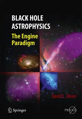 Meier |  Black Hole Astrophysics | Buch |  Sack Fachmedien