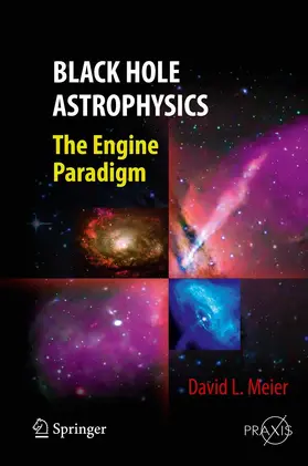 Meier | Black Hole Astrophysics | E-Book | sack.de