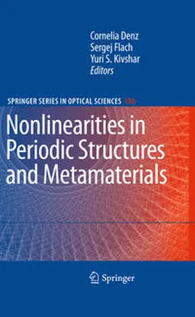 Denz / Flach / Kivshar |  Nonlinearities in Periodic Structures and Metamaterials | eBook | Sack Fachmedien