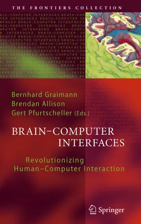 Graimann / Allison / Pfurtscheller |  Brain-Computer Interfaces | eBook | Sack Fachmedien