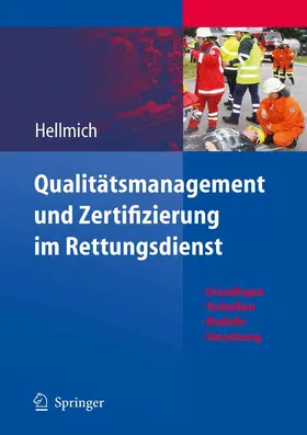 Hellmich |  Qualitätsmanagement und Zertifizierung im Rettungsdienst | eBook | Sack Fachmedien